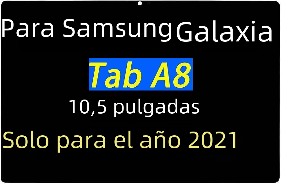 Aplicable al ensamblaje de pantalla Samsung Galaxy tab8 10,5 2021 SM-X200 pantalla LCD X205